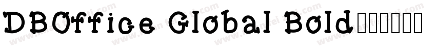 DBOffice Global Bold字体转换